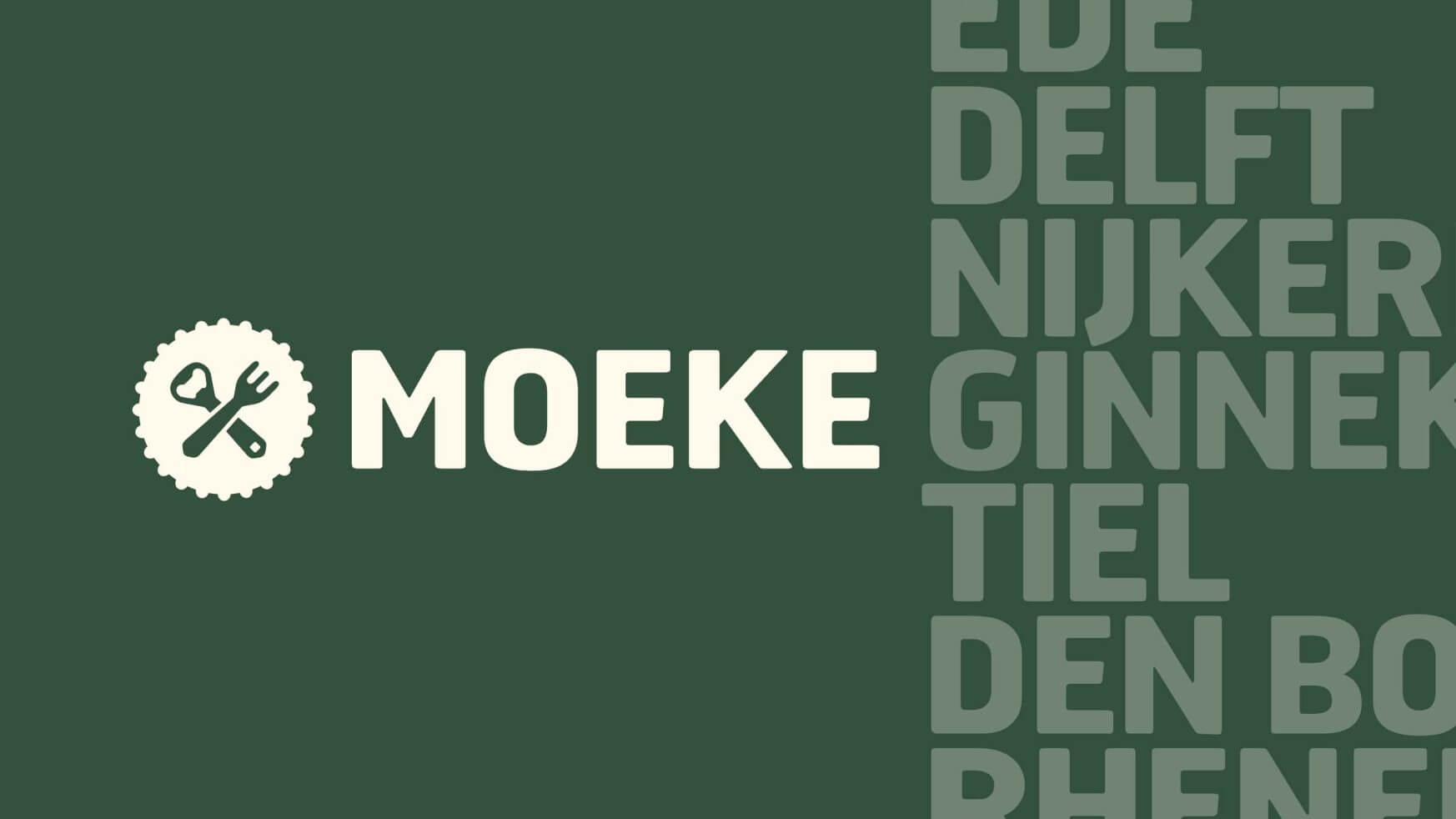 Groene achtergrond, MOEKE met vork- en moersleutellogo; stadsnamen verticaal gestapeld aan de rechterkant.