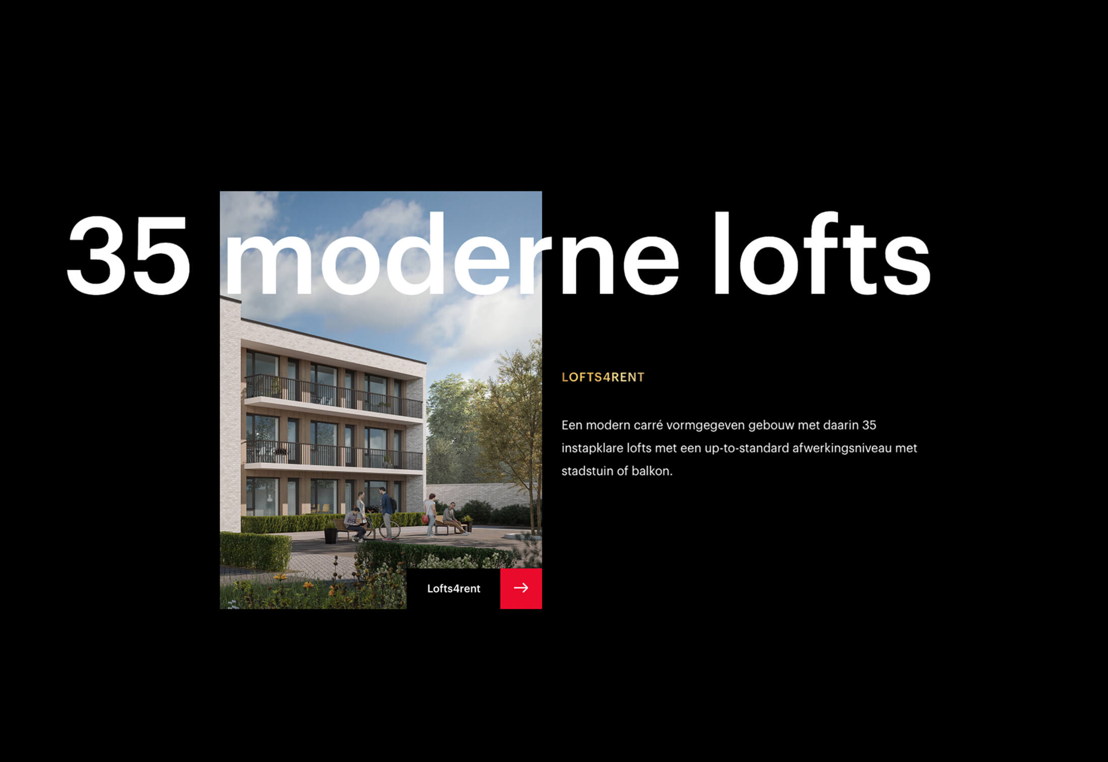 Modern gebouw van 3 verdiepingen, balkons en groen; "35 moderne lofts" aan de linkerkant.