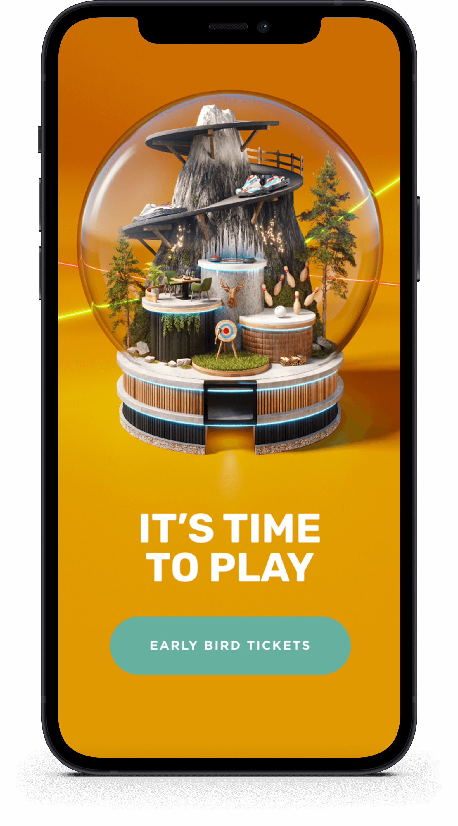 Telefoonscherm toont een besneeuwde hutglobe. Tekst: "Time to Play" met "Early Bird Tickets"-knop.